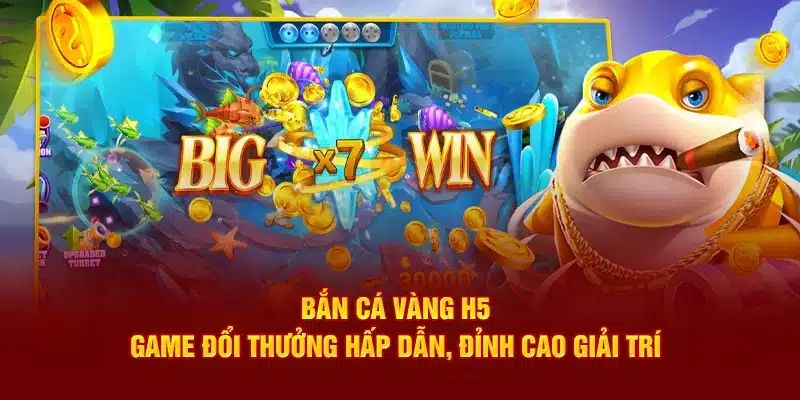 Bắn cá H5 33WIn