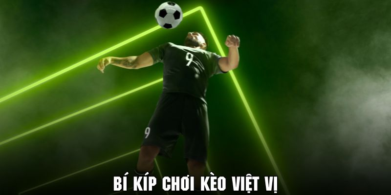 Phân tích lối chơi giăng bẫy việt vị khi cược tại 33win
